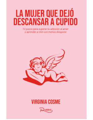 La mujer que dejó descansar a Cupido